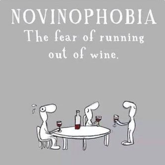 Novinophobia – the fear of running out of wine